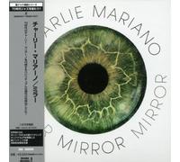 Mariano, Charlie - Mirror (Mini LP Sleeve)