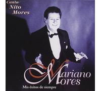 Mariano Mores - Mis Exitos De Siempre