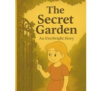 Marie and the Secret Garden: A Light of Everbright Coloring Storybook (Light of Everbright Series)