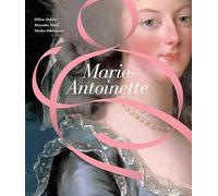 Marie-Antoinette (BIBLIOTHECA PAEDIATRICA REF KARGER)