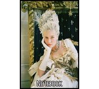Marie Antoinette Notebook: 6x9 Journal Notebook - Idea for Boys, Girls, Teens & Adults