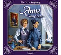 Marie Bierstedt - Anne auf Green Gables / Anne in Windy Poplars - Folge 15