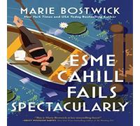 Marie Bostwick Esme Cahill Fails Spectacularly Paperback Book Marie Bostwick Multicolor