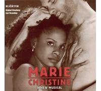 Marie Christine (1999 Broadway Cast) Cast Recording edition (2000) Audio CD