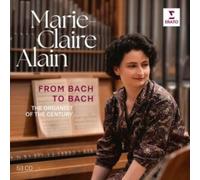 Marie-Claire Alain - From Bach to Bach - The Organist of the Century
