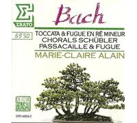 MARIE-CLAIRE ALAIN - Toccata & Fugue En Ré Mineur, Chorals Schübler, Passacaglia & Fugue