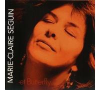 Marie Claire Seguin - Et Butterfly