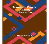Marie Corelli Temporal Power: A Study in Supremacy Paperback Book in White Marie Corelli White