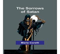 Marie Corelli The Sorrows of Satan Paperback Book Marie Corelli Multicolor