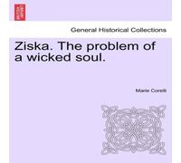 Marie Corelli Ziska. The problem of a wicked soul. Paperback Book Marie Corelli Multicolor