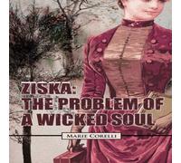 Marie Corelli Ziska: The Problem Of A Wicked Soul Paperback Book Marie Corelli Multicolor