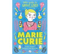 Marie Curie (Little Guides to Great Lives)