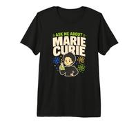 Marie Curie Women in Science STEM Teacher Gift Premium T-Shirt