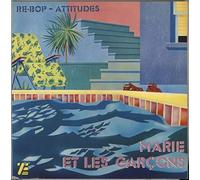 Marie Et Les Garçons - Re-Bop / Attitudes