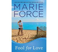 Marie Force Fool for Love: Gansett Island Series, Book 2 Paperback Marie Force Multicolor