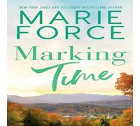 Marie Force Marking Time Paperback Book Marie Force Multicolor