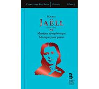 Marie Jaëll: Musique Symphonique - Musique Pour Piano