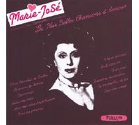Marie Jose - Les Plus Belles Chansons