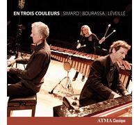 Marie Josée Simard, François Bourassa & Yves Léveillé - En Trois Couleurs