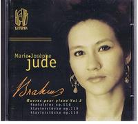 Marie-Josephe Jude - Brahms: Fantaisies Op.16