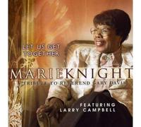 Marie Knight - Let Us Get Together