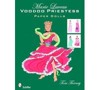 Marie Laveau: Voodoo Priestess Paper Dolls