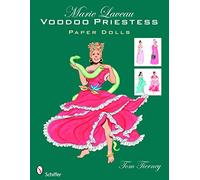 Marie Laveau: Voodoo Priestess Paper Dolls