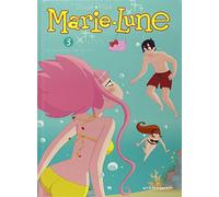 Marie-Lune 3/Je suis trop love de lui