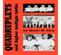 Marie M. Clay Quadruplets & Higher Multiple Births Hardcover Book Marie M. Clay Multicolor