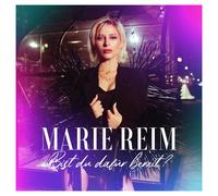 Reim,Marie - Bist du Dafür Bereit?