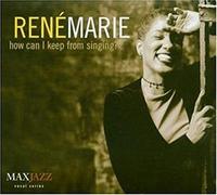 Marie,Rene - How I Can Keep from Singing