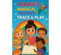 Marie’s Magical Friends: Trace & Play: Marie’s Magical Friends: Trace & Play