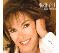 Marie Vell - Nur mit Dir