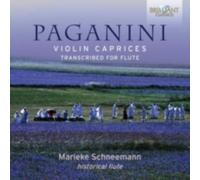 MARIEKE SCHNEEMANN: PAGANINI - VIOLIN CAPRICES/TRANSCRIBED FOR - CD BRAND NEW