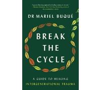 Mariel Buqué Break the Cycle (Paperback)