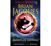 Mariel Of Redwall: The fourth book in the beloved, bestselling Redwall saga