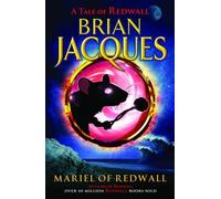 Mariel Of Redwall: Written by Brian Jacques, 2007 Edition, Publisher: Red Fox [Paperback]