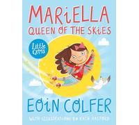 Mariella, Queen of the Skies