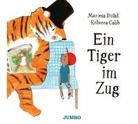Mariesa Dulak Rebecca Cobb Ein Tiger im Zug (Hardback)