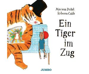 Mariesa Dulak Rebecca Cobb Ein Tiger im Zug (Hardback)