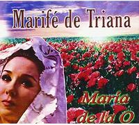 MARIFE DE TRIANA - Maria De La O (2 CD)