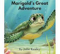 Marigold's Great Adventure