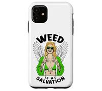 Marijuana 420 Funny Weed Is My Salvation Angel Inked Girl Case for iPhone 11