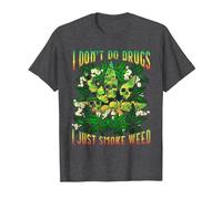 Marijuana I Don't Do Drugs I Just Smoke Weed Cannabis 420 T-Shirt, Men, Dark Heather Grey, X-Large