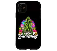 Marijuana I Love Gardening 420 Weed Cannabis Funny Humor Case for iPhone 11