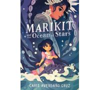 Marikit and the Ocean of Stars