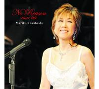 Mariko Takahashi - No Reason Tour 09 [2cd] [Ltd. E