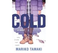 Mariko Tamaki Cold (Hardback) (US IMPORT)