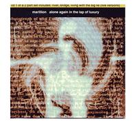 Marillion - Alone Again in the Lap of Luxury [CD 1]