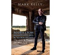 Marillion, Misadventures & Marathons